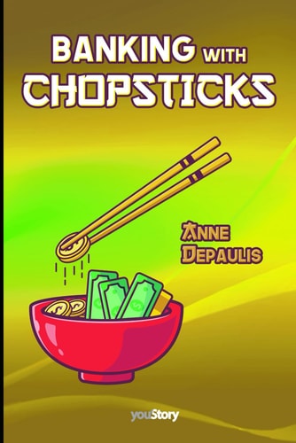 Banking with Chopsticks