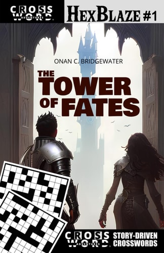 HexBlaze The Tower of Fates: Crosswords Version