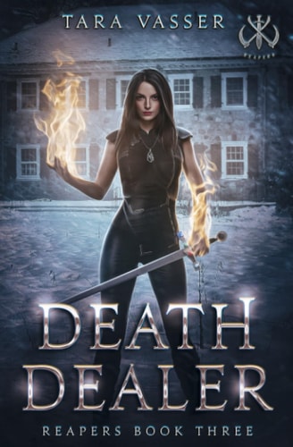 Death Dealer Reapers Book Three