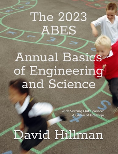 The Annual Basics of Engineering and Science With Sorting Out Science: A Game of Prestige