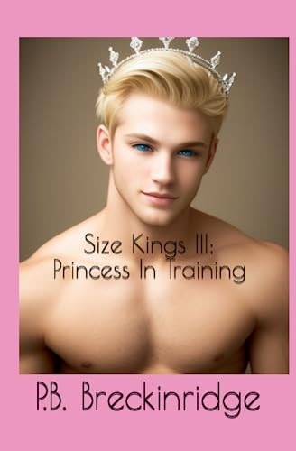 Size Kings III Princess in Training
