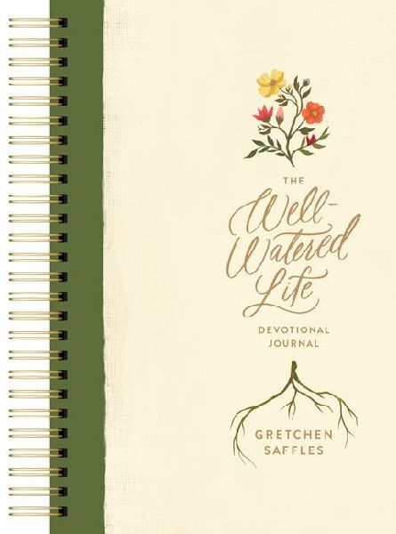 The Well-Watered Life