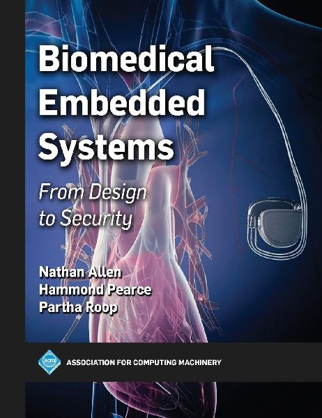 Biomedical Embedded Systems: From Design to Security