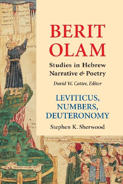 Berit Olam: Leviticus, Numbers, Deuteronomy