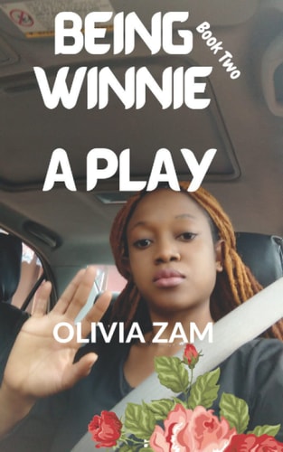Being Winnie Two Being Winnie Book Two