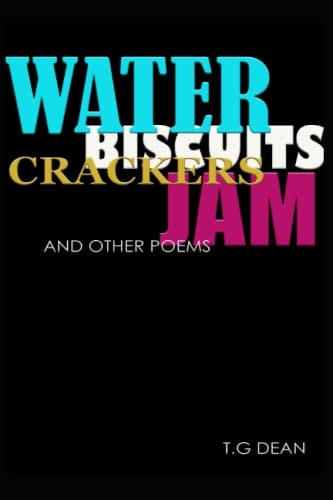 Water Biscuits Crackers Jam and Other Poems