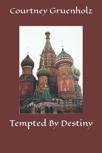 Tempted By Destiny