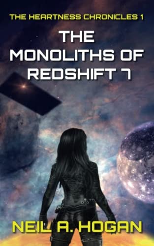 The Monoliths of Redshift 7 The Heartness Chronicles