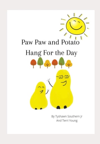 Paw Paw and Potato Hang For The Day