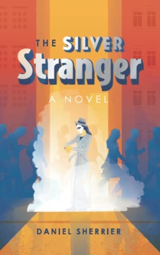 The Silver Stranger
