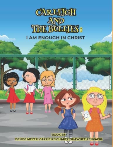 Carleigh And The Bullies I Am Enough In Christ