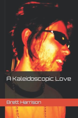 A Kaleidoscopic Love