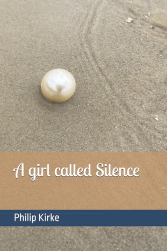 A Girl Called Silence