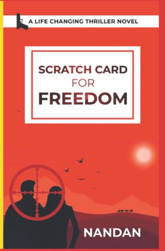 Scratch Card for Freedom A Life Changing Thriller Novel