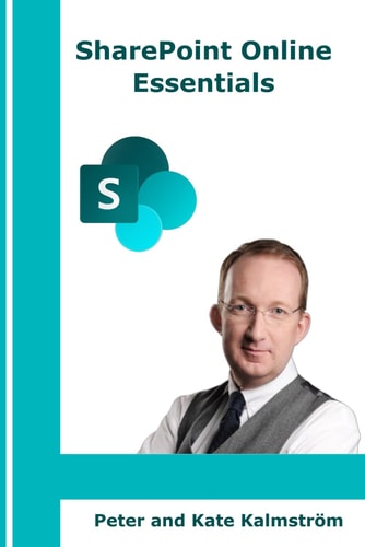 SharePoint Online Essentials What All Users Should Know about SharePoint Online
