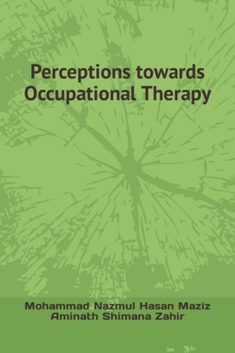 Perceptions Towards Occupational Therapy