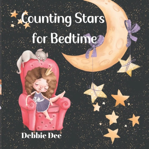 Counting Stars for Bedtime A Fun Counting Book