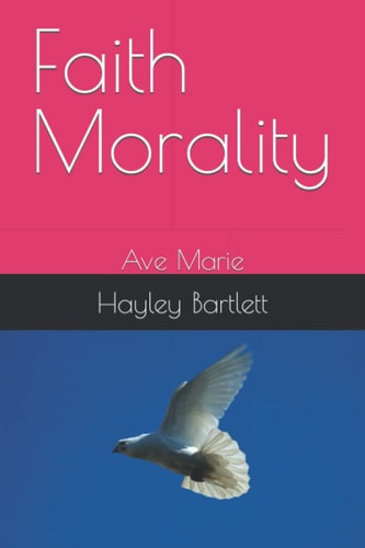 Faith Morality Ave Marie