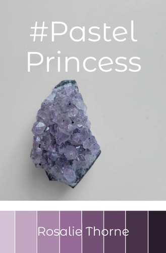 #PastelPrincess