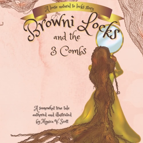 Browni Locks And The Three Combs A Loose Natural Hair to Locks Story
