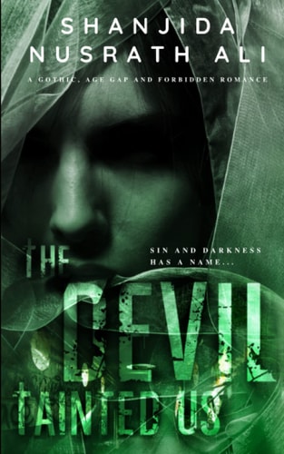 The Devil Tainted Us (A Gothic, Age Gap and Forbidden Romance)