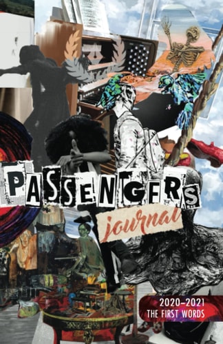 Passengers Journal Anthology The First Words 2020-2021