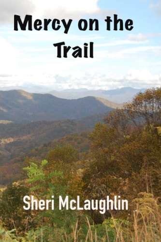 Mercy on the Trail Sequel to "Presidential Mercy"