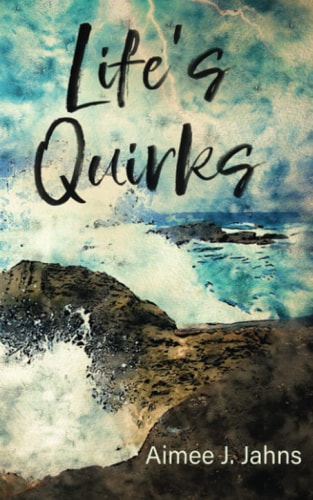 Life's Quirks