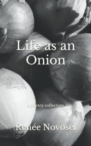 Life as an Onion A Poetry Collection