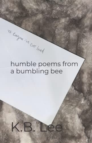 Humble Poems from a Bumbling Bee