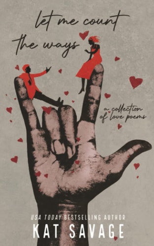 Let Me Count The Ways Love Poems