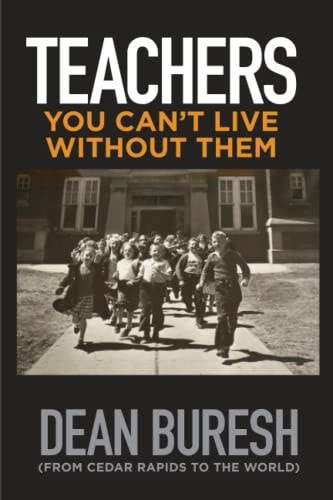 Teachers You Can't Live Without Them