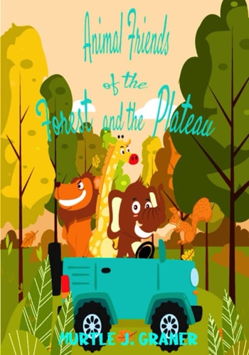 Animal Friends of the Forest and Plateau