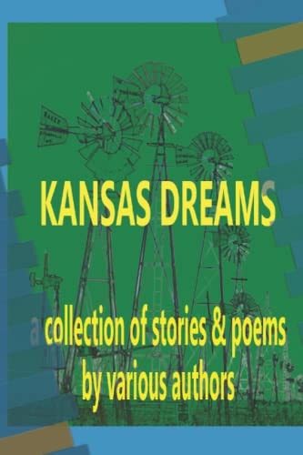 Kansas Dreams