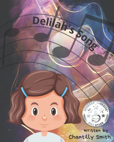 Delilah's Song Learning about Children with ADHD