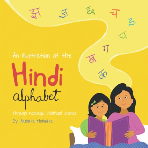 An Illustration of the Hindi Alphabet Through Nostalgic Childhood Stories