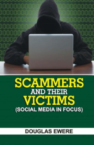 Scammers and Their Victims (Social Media in Focus)