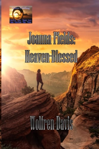 Joanna Fields Heaven Blessed