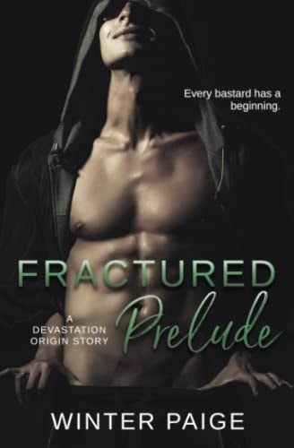Fractured Prelude A Devastation Origin Story