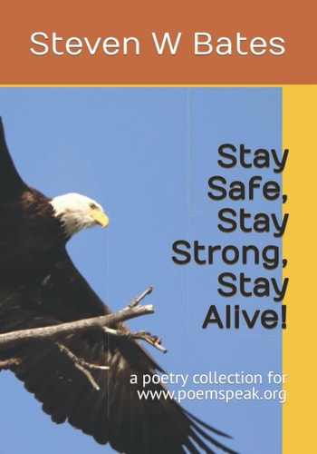Stay Safe, Stay Strong, Stay Alive!