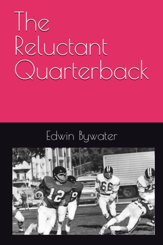 The Reluctant Quarterback