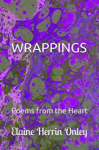 Wrappings Poems from the Heart