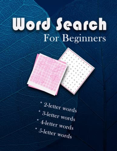 Word Search For Beginners A Creative Book for Word Search Puzzles Level Beginners 101, Size 8.5x11 Inches with a Nice and Simple Cover