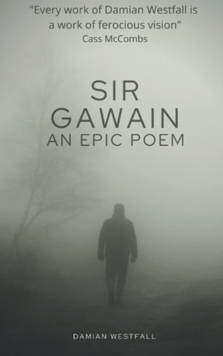 Sir Gawain An Epic Poem
