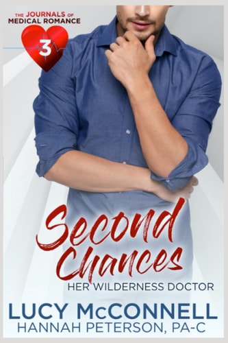 Second Chances Her Wilderness Doctor