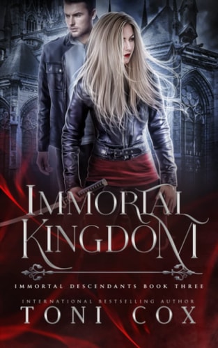 Immortal Kingdom Book 3 of The Immortal Descendants