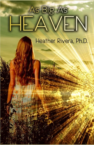As Big as Heaven