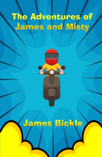 The Adventures of James and Misty