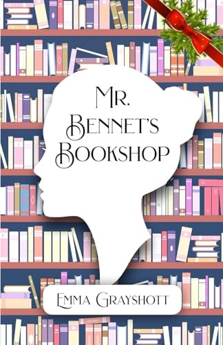 Mr. Bennet's Bookshop