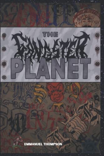 The Gangster Planet